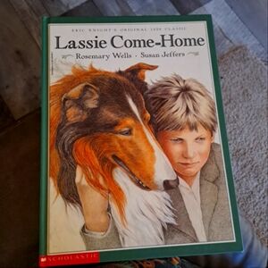 Lassie Come-Home Hardcover by Rosemary Wells 1995 Book Scholastic Homeschool